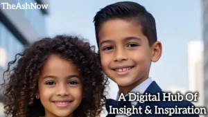 TheAshNow: A Digital Hub of Insight and Inspiration