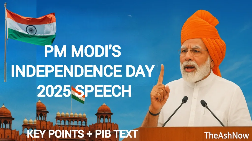 PM's Independence Day Address