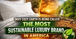 Why Cozy Earth Is Being Called the Most Sustainable Luxury Brand in America